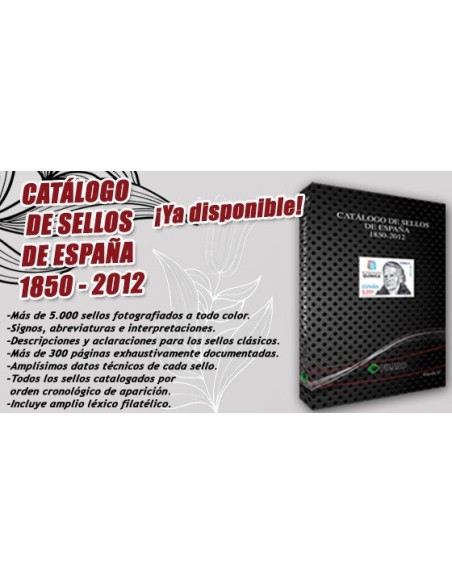CATALOGO DE SELLOS DE ESPAÑA 1850 - 2012